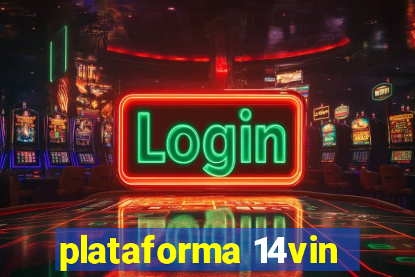 plataforma 14vin